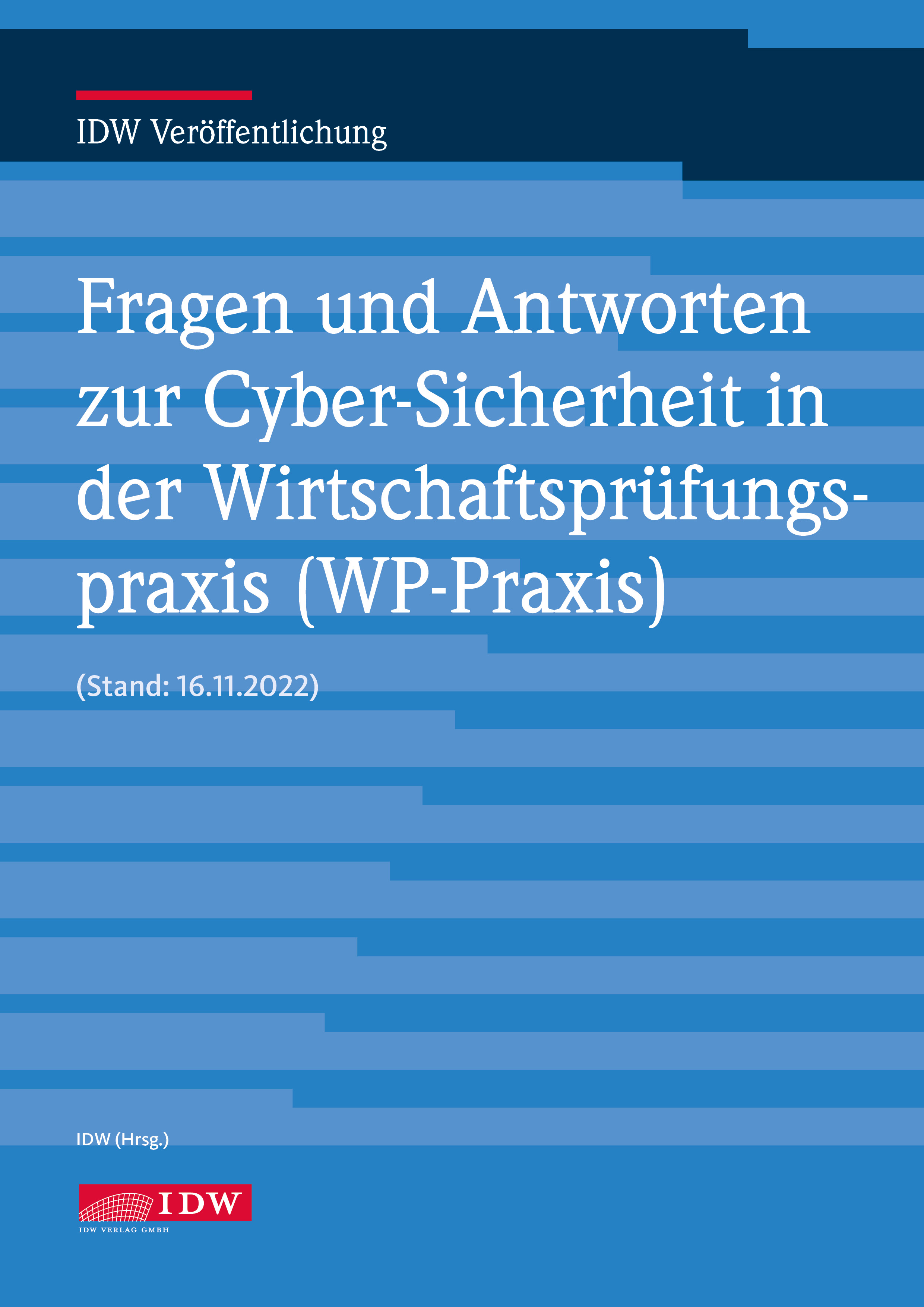 Fragen und Antworten zur Cyber-Sicherheit in der WP-Praxis