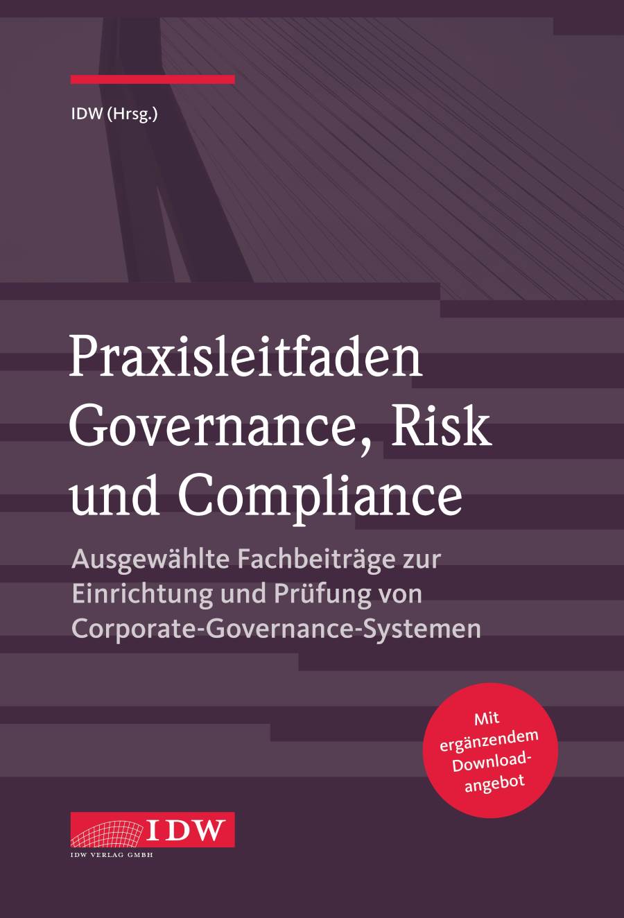 Praxisleitfaden Governance, Risk und Compliance