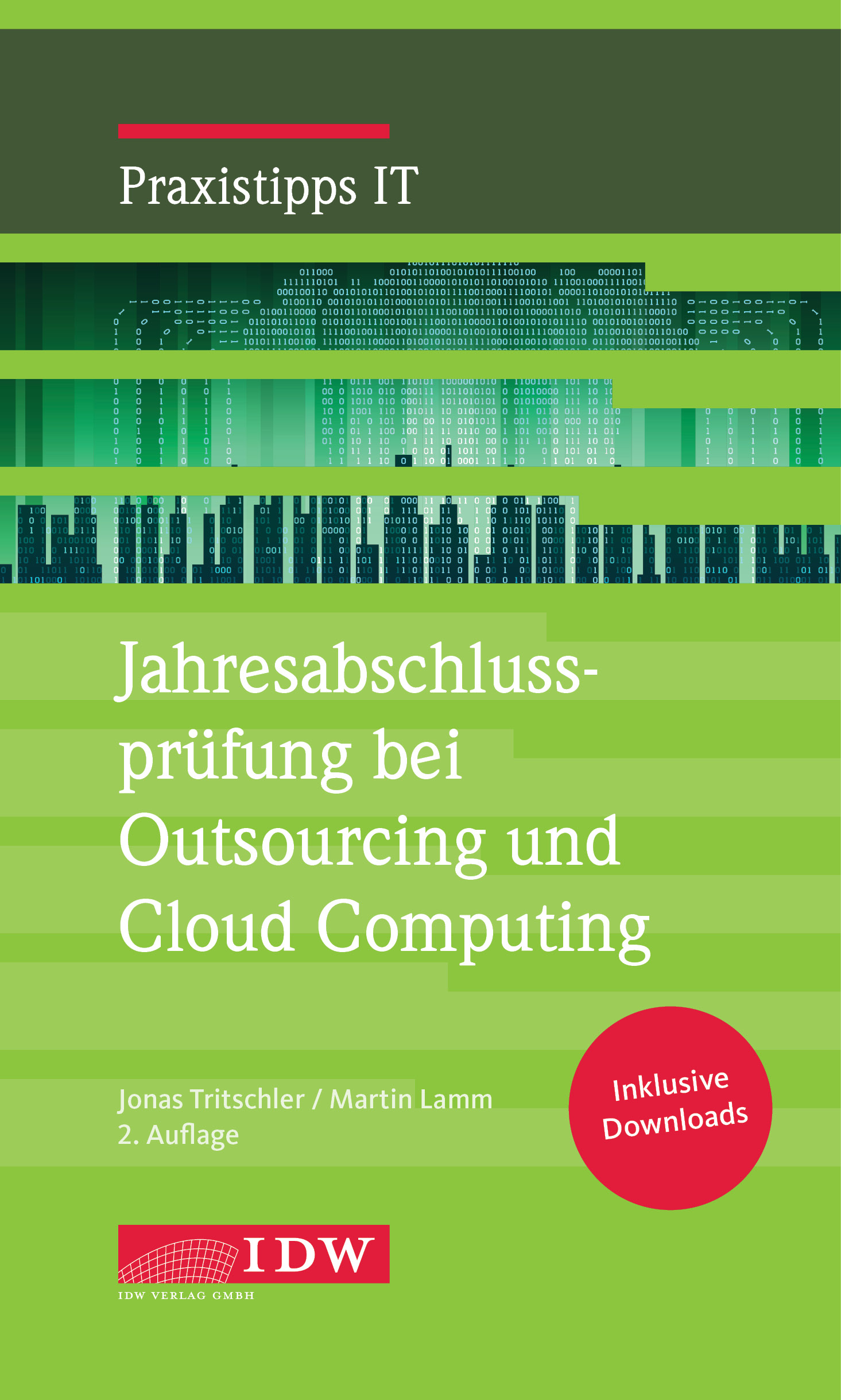 Jahresabschlussprüfung bei Outsourcing und Cloud Computing 