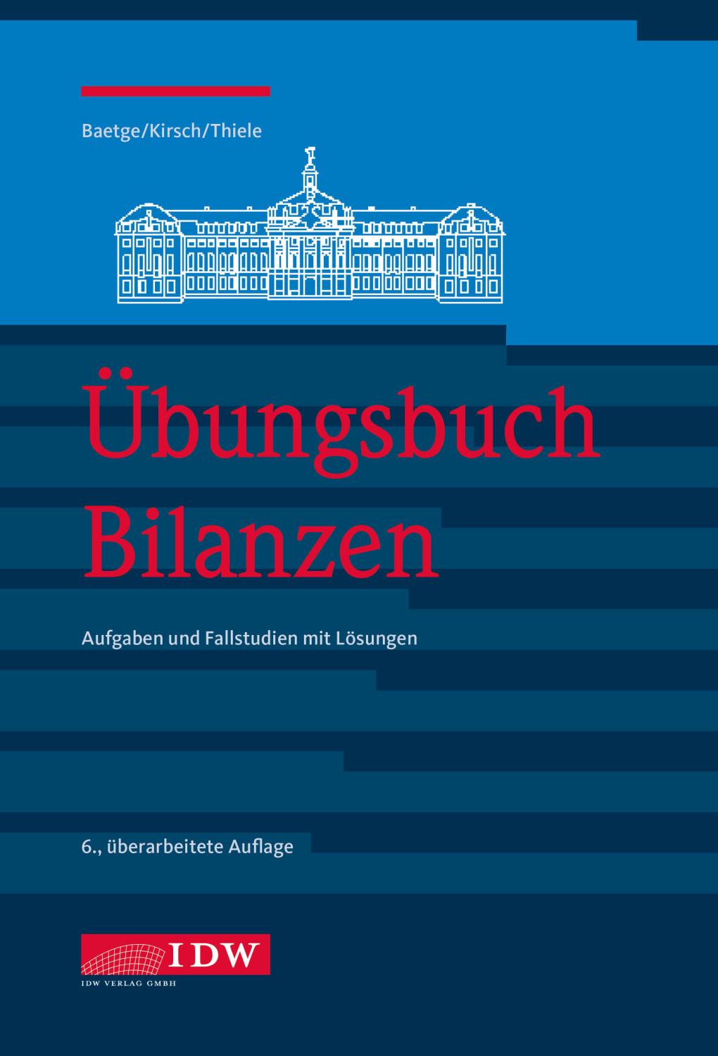 Übungsbuch Bilanzen Übungsbuch Bilanzen