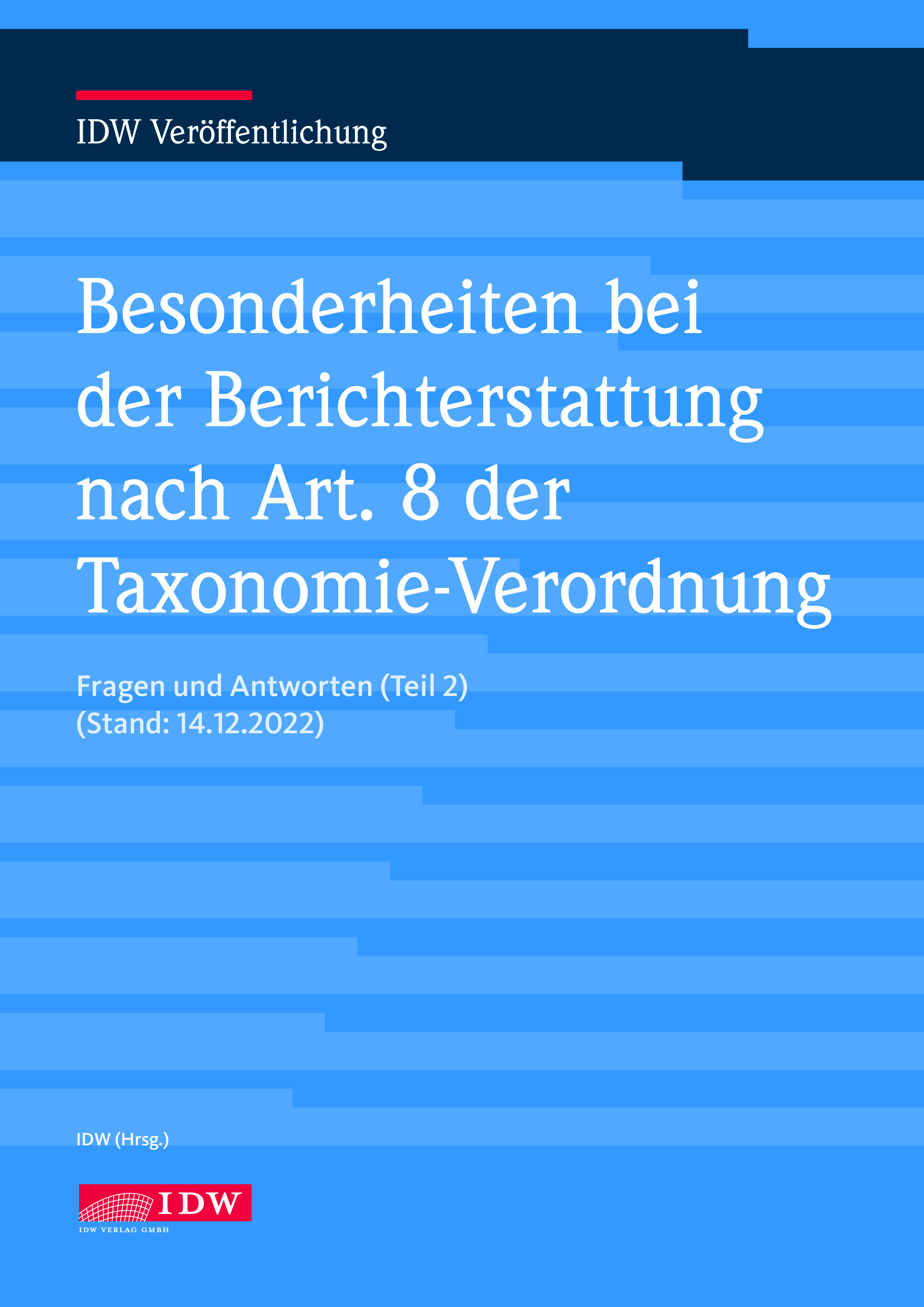 Q&A Besonderheiten bei der Berichterstattung nach Art. 8 der Taxonomie-Verordnung (Teil 2)