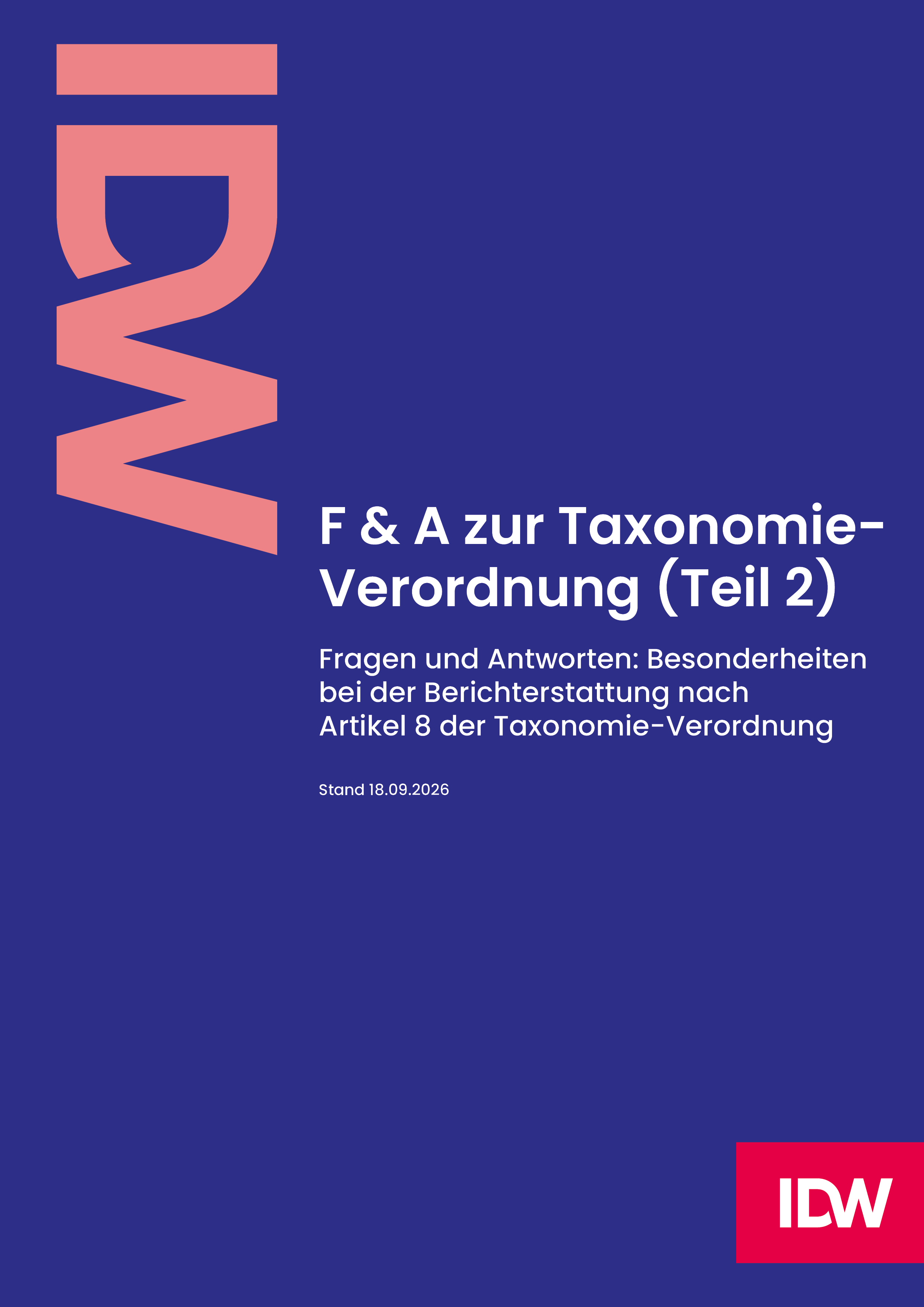 Q&A Besonderheiten bei der Berichterstattung nach Art. 8 der Taxonomie-Verordnung (Teil 2)