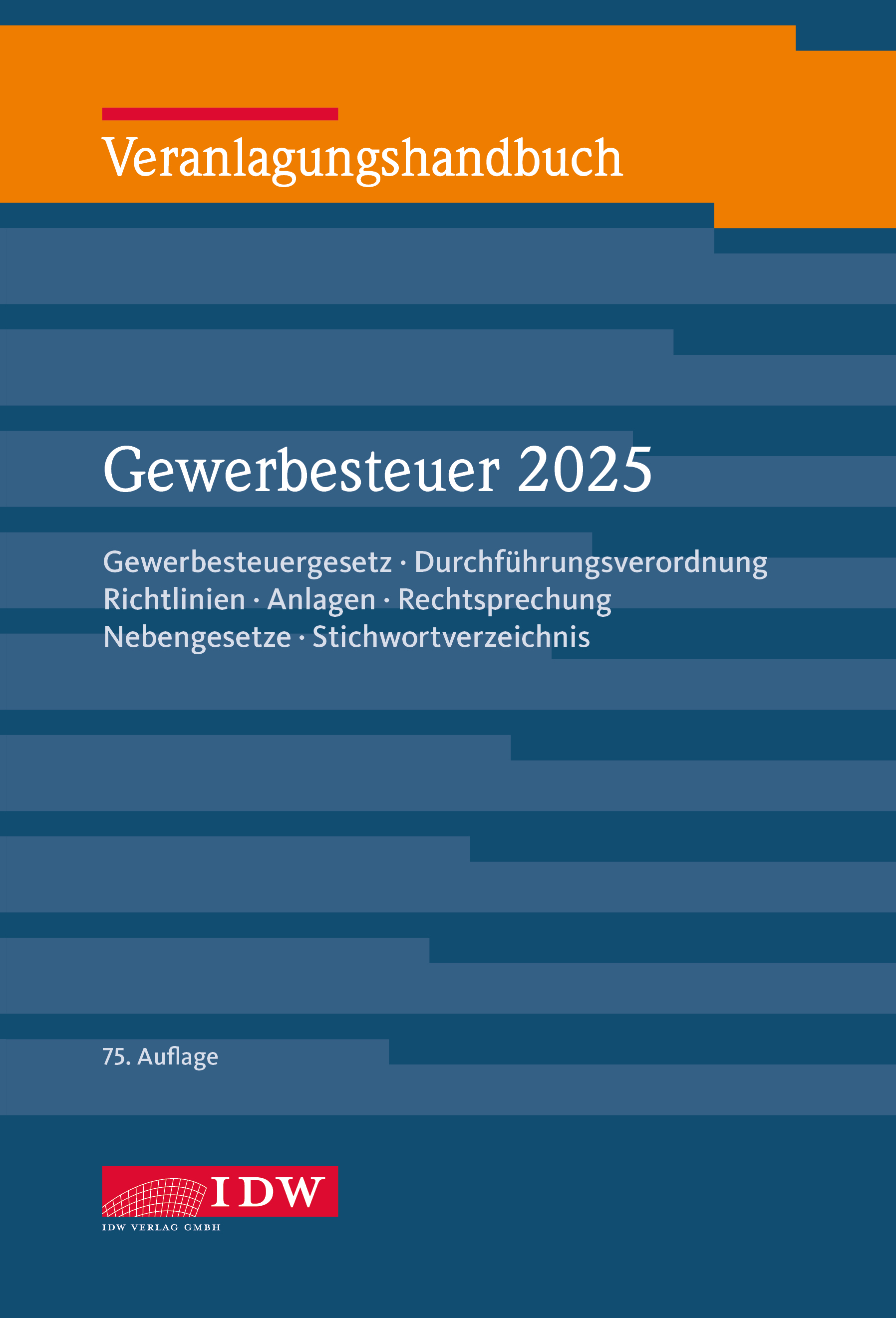 Veranlagungshandbuch Gewerbesteuer 2025, 75. Auflage 