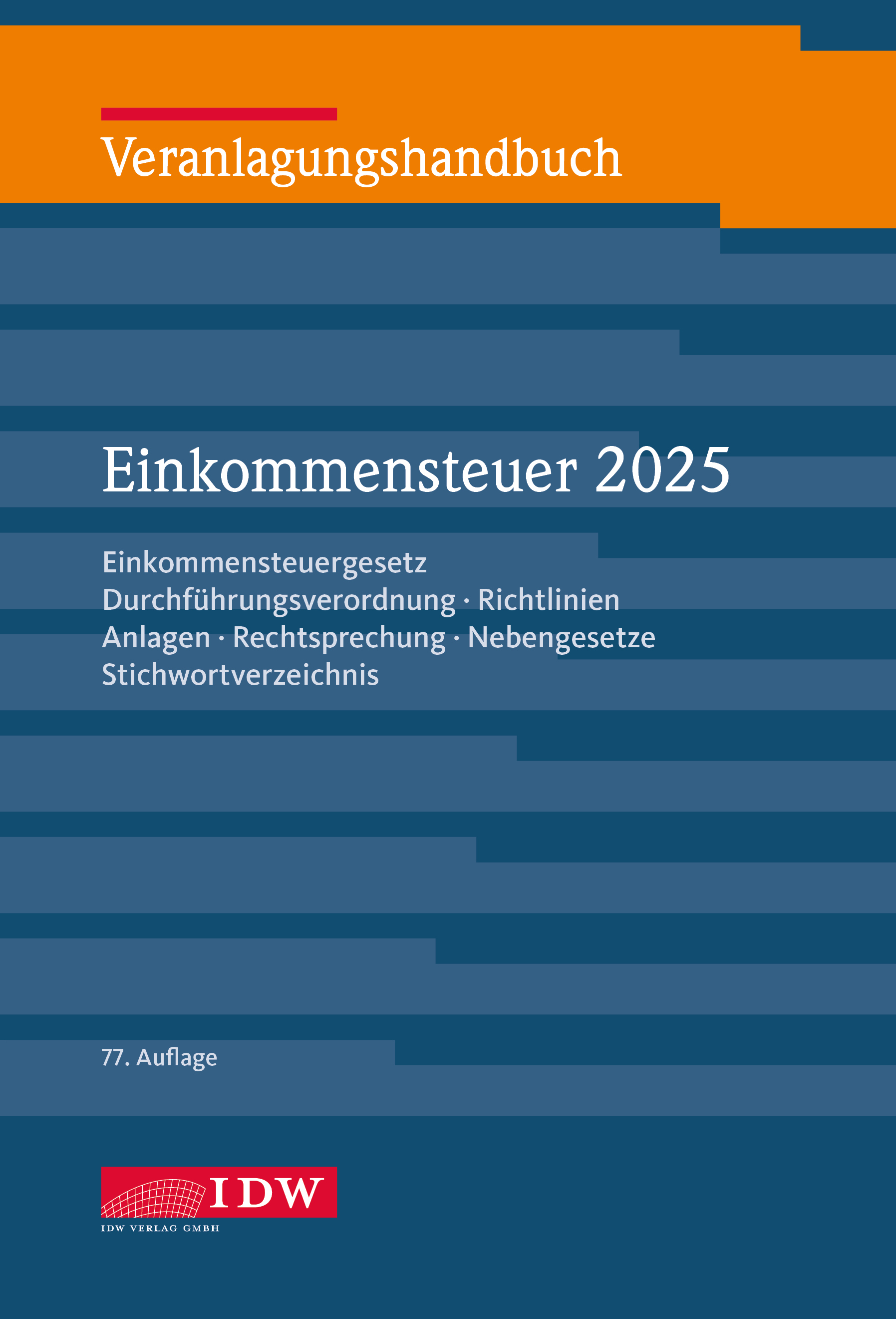 Veranlagungshandbuch Einkommensteuer 205, 77. Auflage, Online-Ausgabe im Abonnement-Bezug