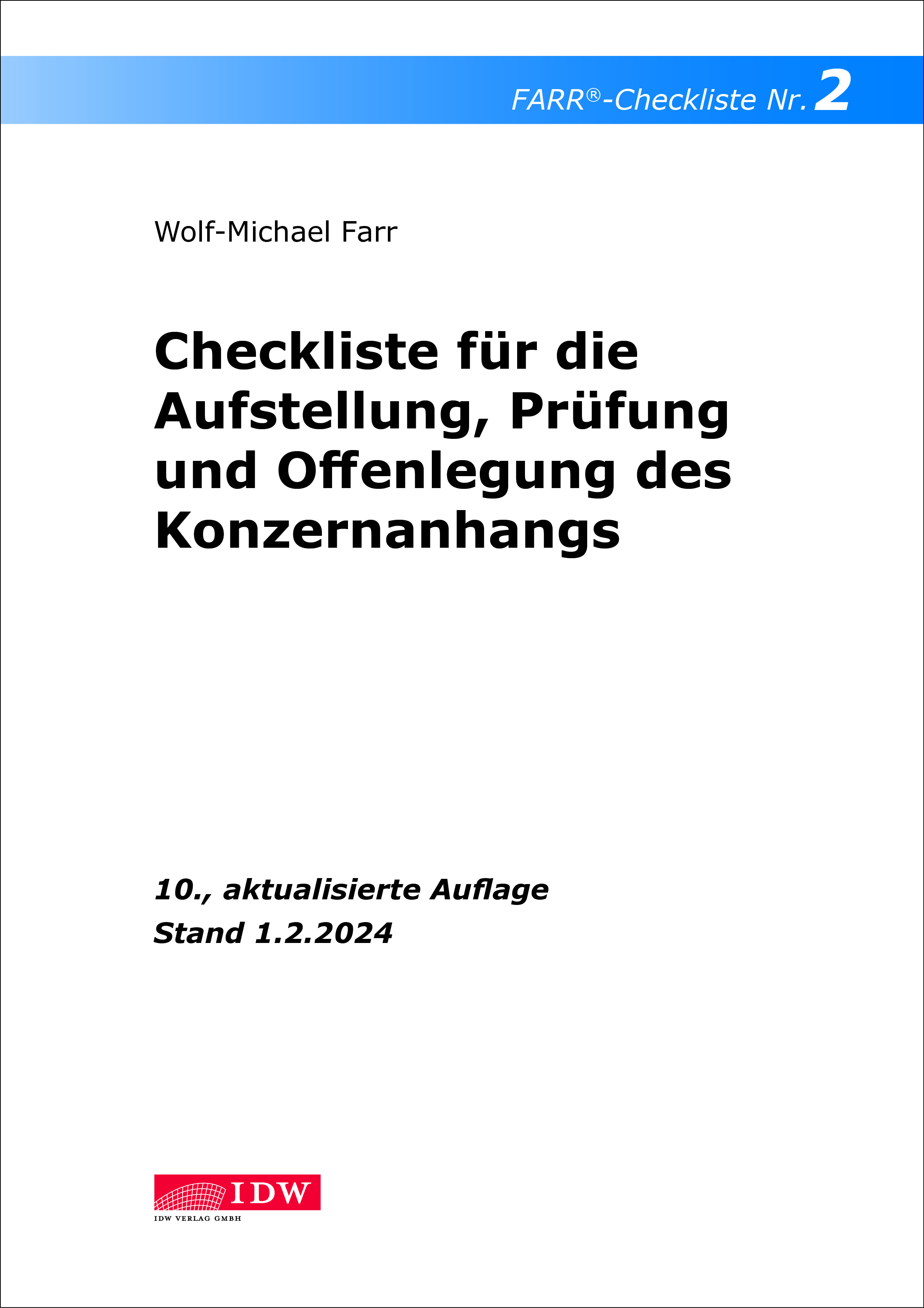 Checkliste 2 für die Aufstellung, Prüfung und Offenlegung des Konzernanhangs 