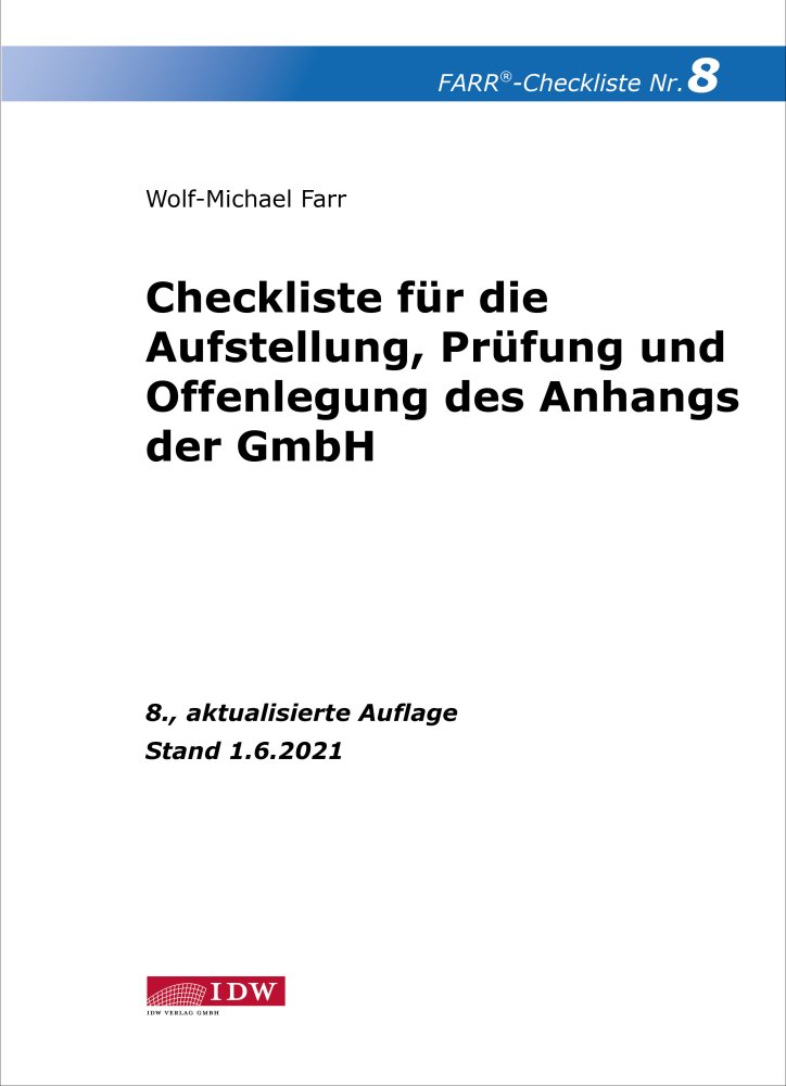 Checkliste 8 für die Aufstellung, Prüfung und Offenlegung des Anhangs der GmbH