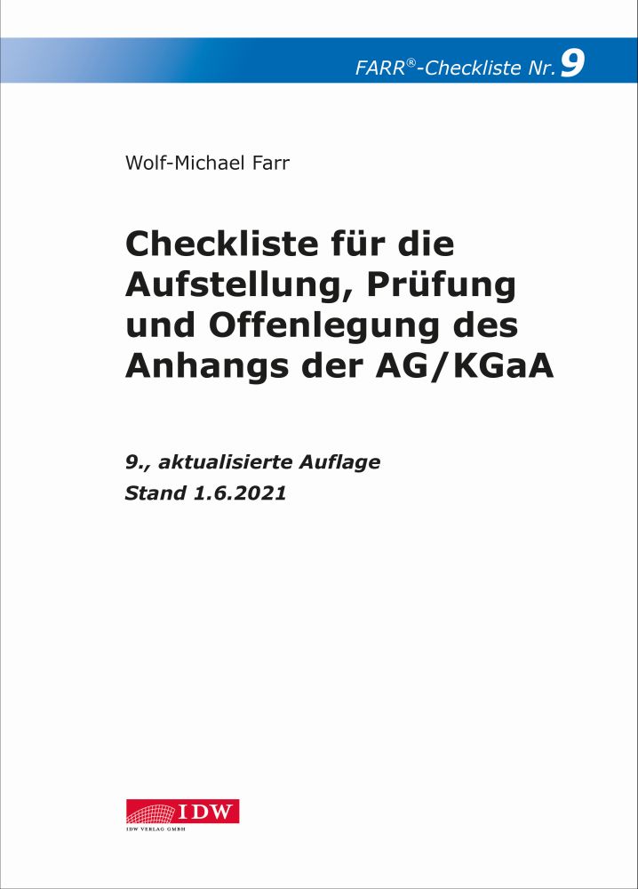 Checkliste 9 für die Aufstellung, Prüfung und Offenlegung des Anhangs  der AG/KGaA