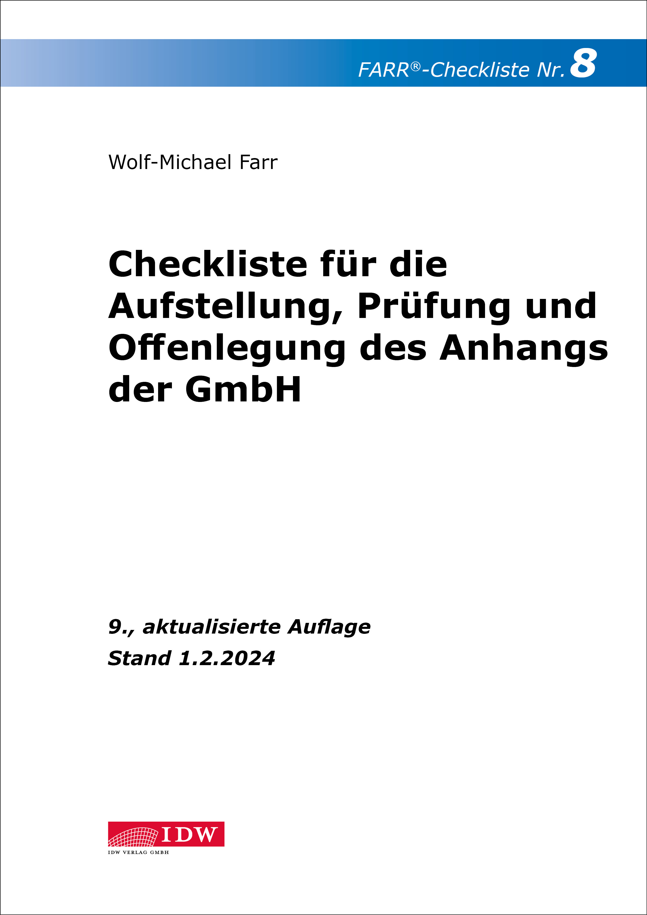 Checkliste 8 für die Aufstellung, Prüfung und Offenlegung des Anhangs der GmbH 