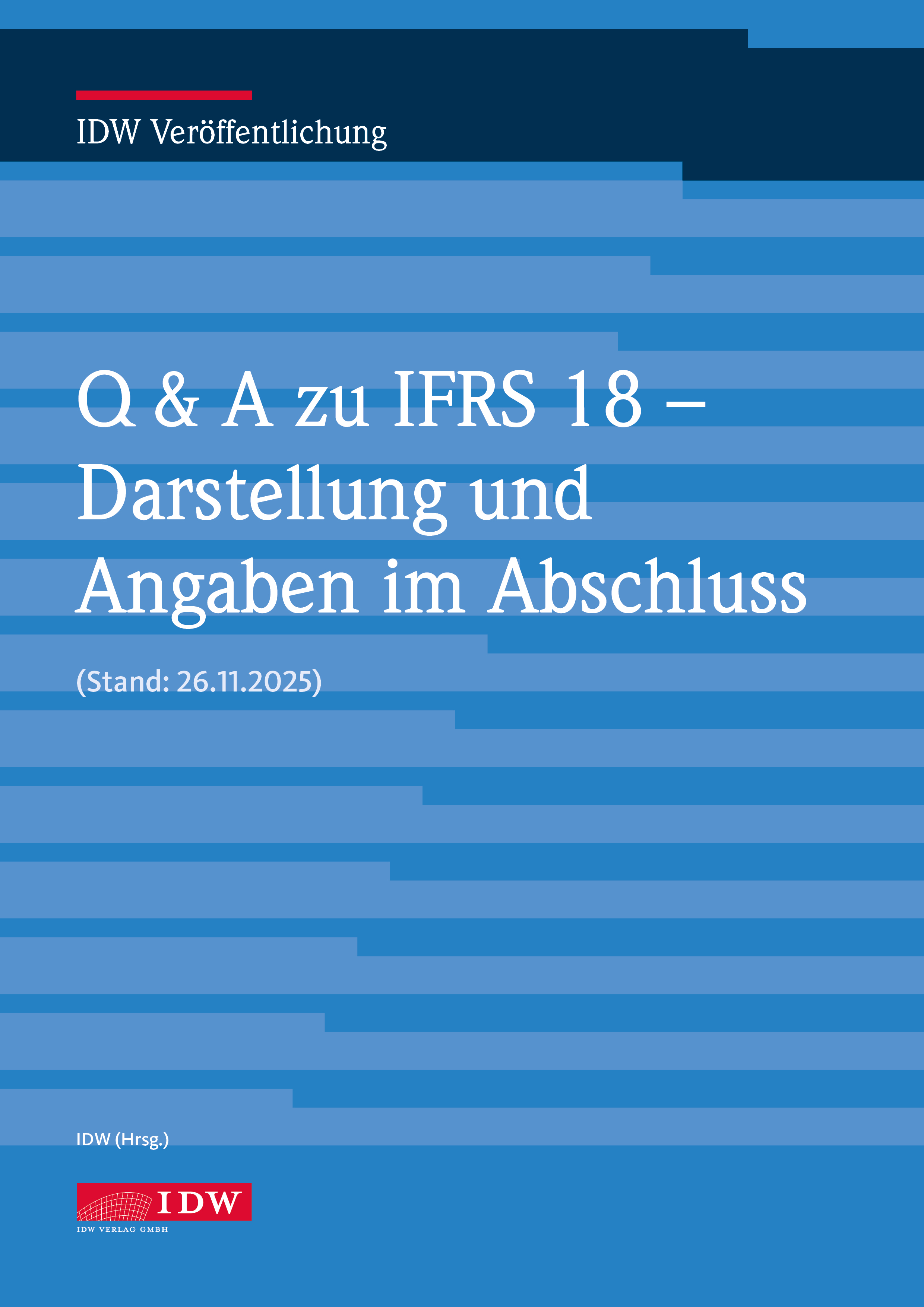 Q&A zu IFRS 18 - Darstellung und Angaben im Abschluss